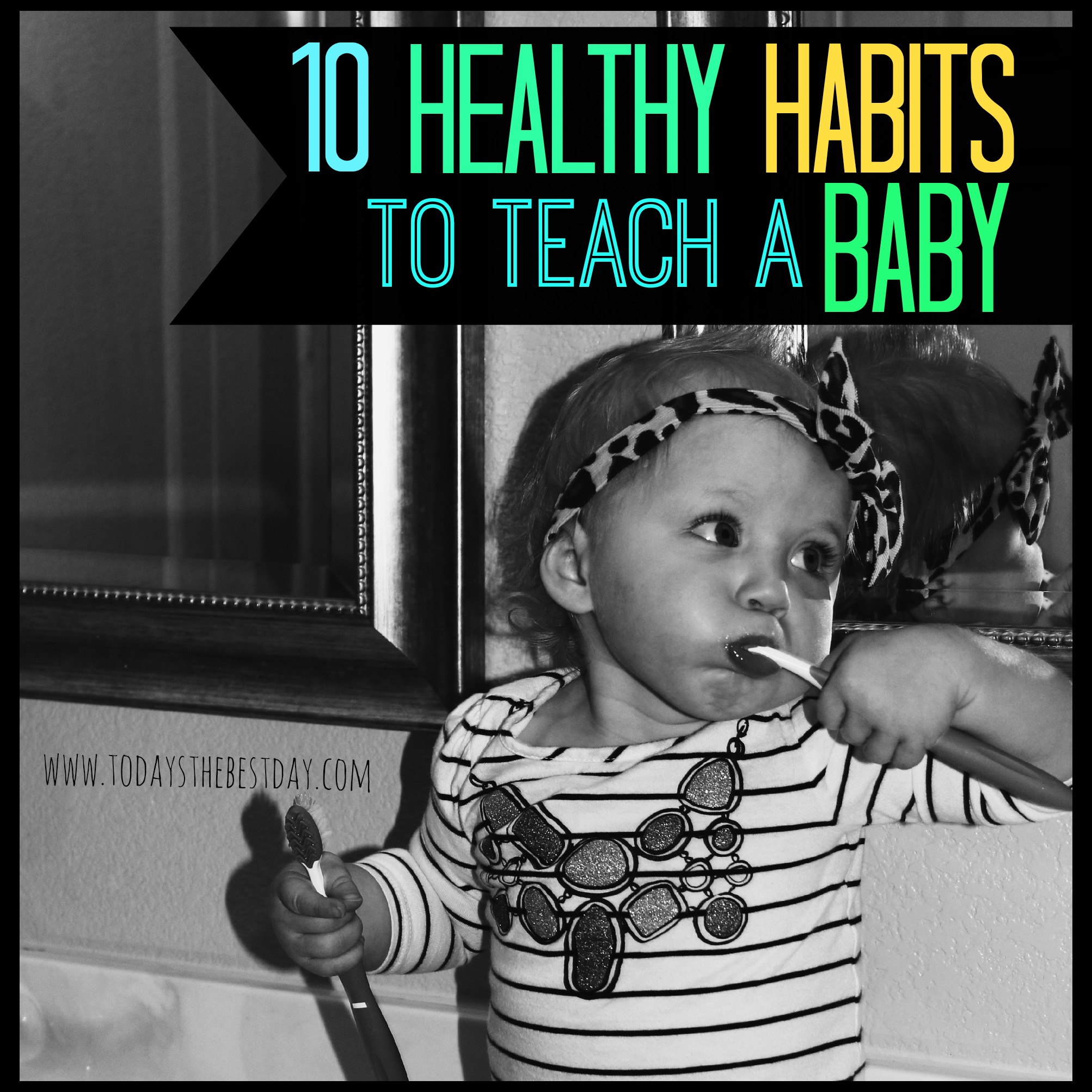 10 Healthy Habits for a Baby