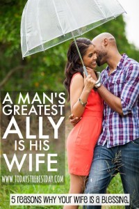 A Man's Greatest Ally Is His Wife | Today's the Best Day