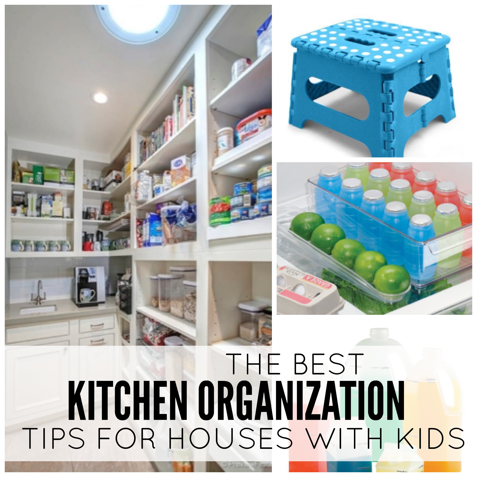 The BEST Kitchen Organization Tips For Houses With Kids